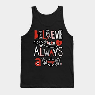 Choose To Believe Tank Top